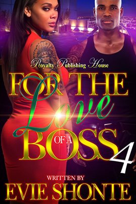 Cover image for For The Love Of A Boss 4