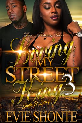 Cover image for Loving My Street King 3