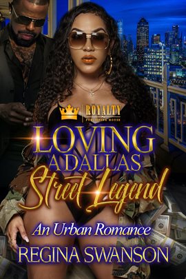 Cover image for Loving A Dallas Street Legend
