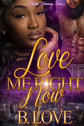Cover image for Love Me Right Now