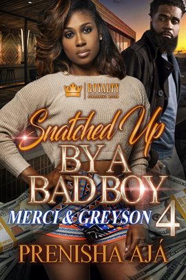 Cover image for Snatched Up By A Bad Boy 4