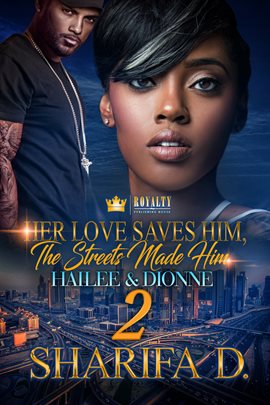 Imagen de portada para Her Love Saves Him, The Streets Made Him 2