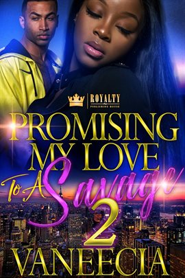 Cover image for Promising My Love to a Savage 2