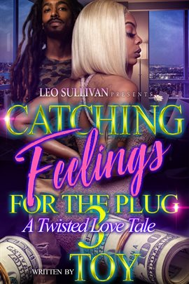 Cover image for Catching Feelings for the Plug 3