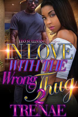 Imagen de portada para In Love With the Wrong Thug 2