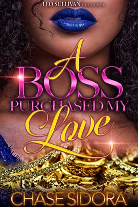 Cover image for A Boss Purchased My Love