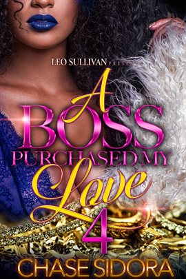 Cover image for A Boss Purchased My Love 4