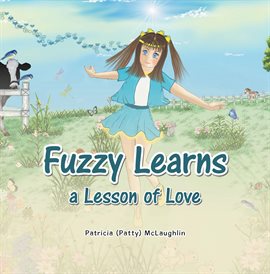Imagen de portada para Fuzzy Learns a Lesson of Love