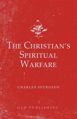 Cover image for The Christian's Spiritual Warfare