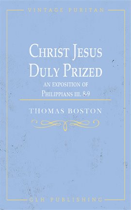 Cover image for Christ Jesus Duly Prized