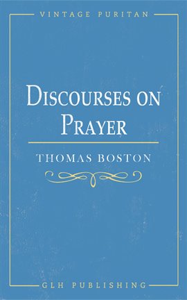 Cover image for Discourses on Prayer