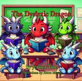 Imagen de portada para The Dyslexic Dragon