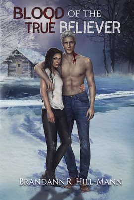 Cover image for Blood of the True Believer