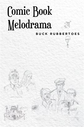 Cover image for Comic Book Melodrama