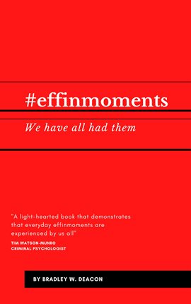 Imagen de portada para #effinmoments