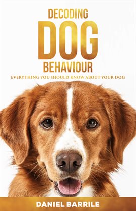 Cover image for Decoding Dog Behaviour