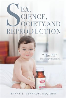 Cover image for Sex, Science, Society, and Reproduction