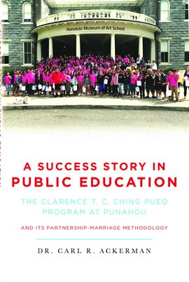 Cover image for A Success Story in Public Education
