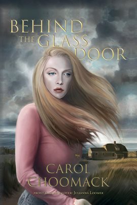 Cover image for Behind the Glass Door
