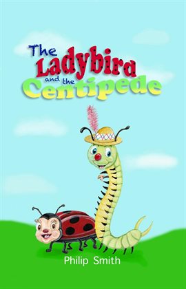 Imagen de portada para The Ladybird and the Centipede