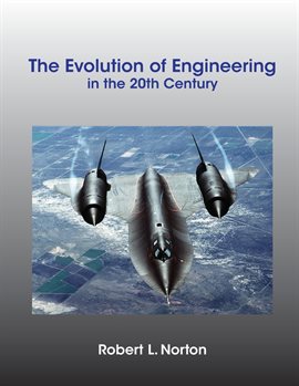 Cover image for The Evolution of Engineering in the 20th Century