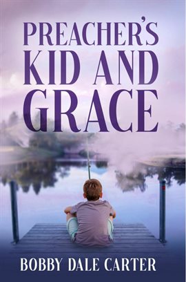 Cover image for Preacher's Kid and Grace