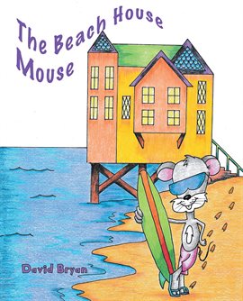 Cover image for The Beach House Mouse