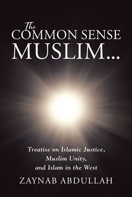 Cover image for The Common Sense Muslim