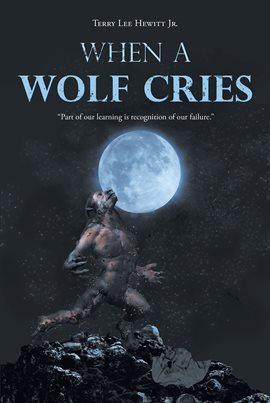 Cover image for When a Wolf Cries