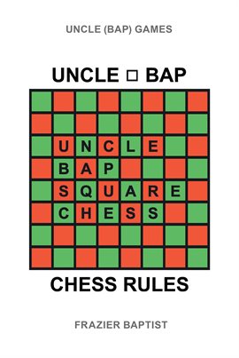 Cover image for Uncle (Bap) Chess Rules