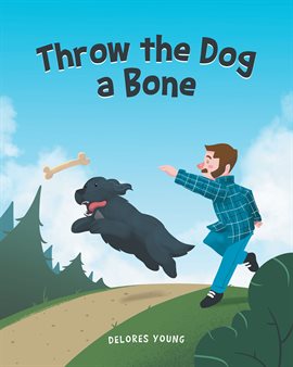 Cover image for Throw the Dog a Bone