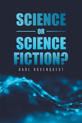 Cover image for Science or Science Fiction?