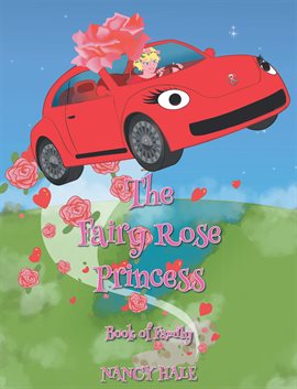 Imagen de portada para The Fairy Rose Princess