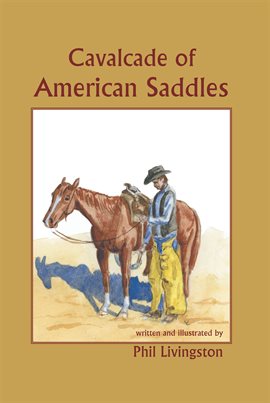 Imagen de portada para Cavalcade of American Saddles