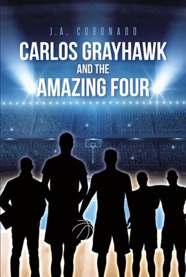 Imagen de portada para Carlos Grayhawk and the Amazing Four