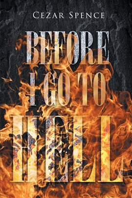 Cover image for Before I Go to Hell