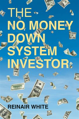 Imagen de portada para The No Money Down System Investor