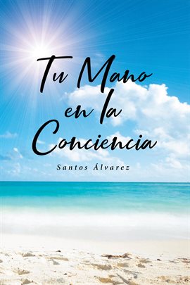 Cover image for Tu Mano en la Conciencia