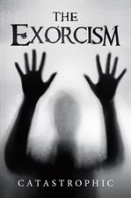Cover image for The Exorcism