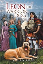 Imagen de portada para Leon the Warrior Dog