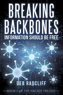 Cover image for Breaking Backbones: Information Should Be Free