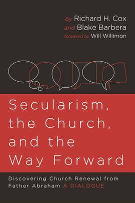 Cover image for Secularism, the Church, and the Way Forward
