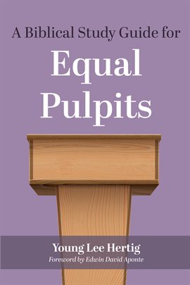 Cover image for A Biblical Study Guide for Equal Pulpits