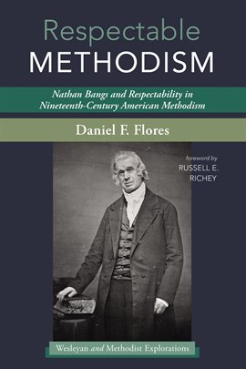 Cover image for Respectable Methodism