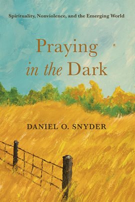 Cover image for Praying in the Dark