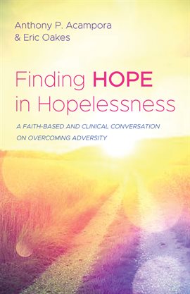 Cover image for Finding Hope in Hopelessness