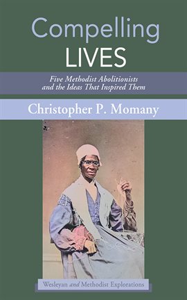 Cover image for Compelling Lives