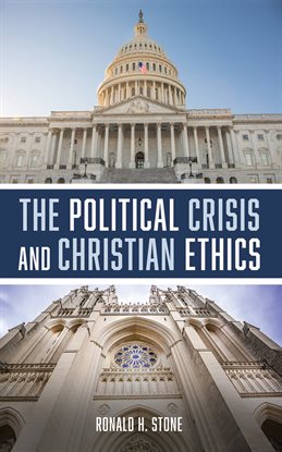 Cover image for The Political Crisis and Christian Ethics