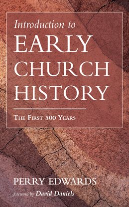 Cover image for Introduction to Early Church History