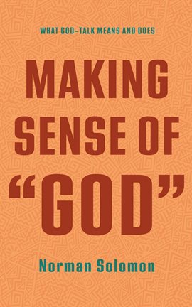 Cover image for Making Sense of "God"